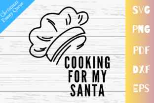 Cooking for My Santa Graphics for Holiday Content