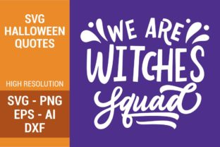 We Are Witches Squad SVG for Crafts and Graphics