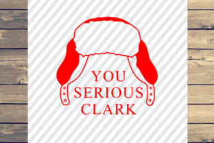 You Serious Clark Christmas Graphics for Crafts
